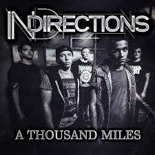 InDirections : A Thousand Miles